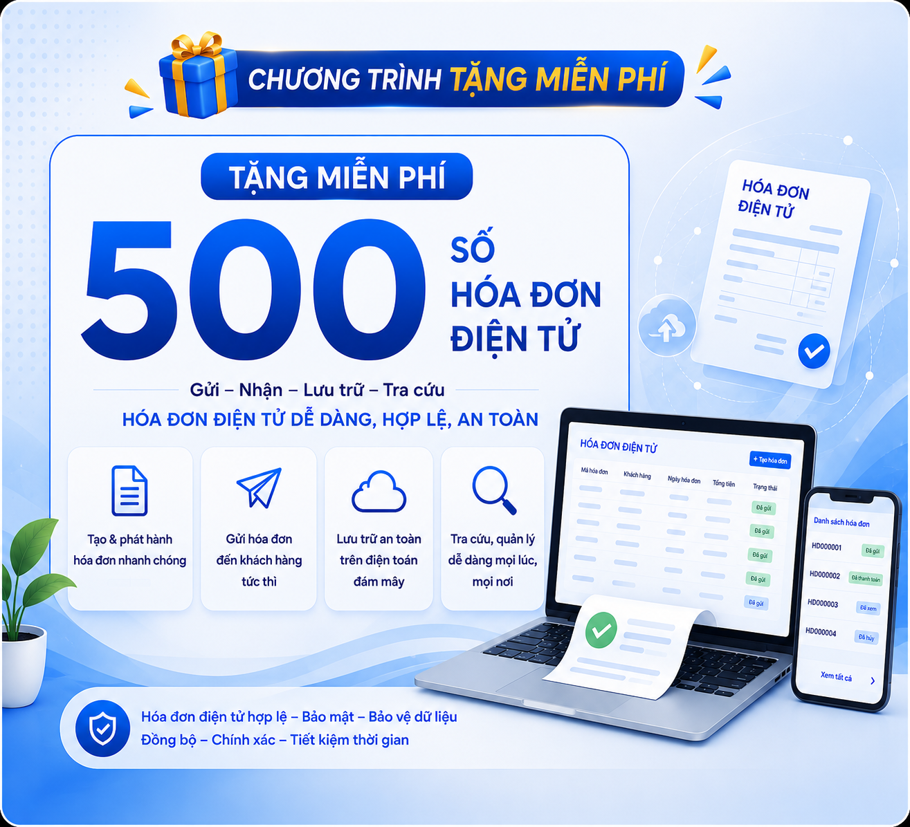 Tặng miễn phí 500 số hóa đơn điện tử